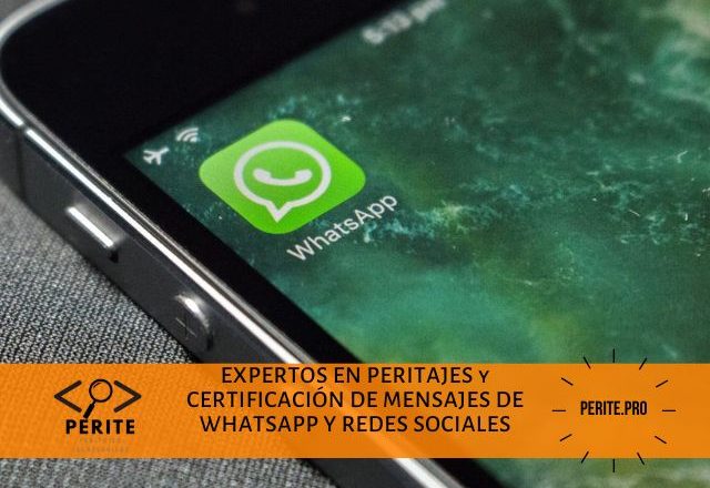 peritaje y certificacion whatsapp y redes sociales
